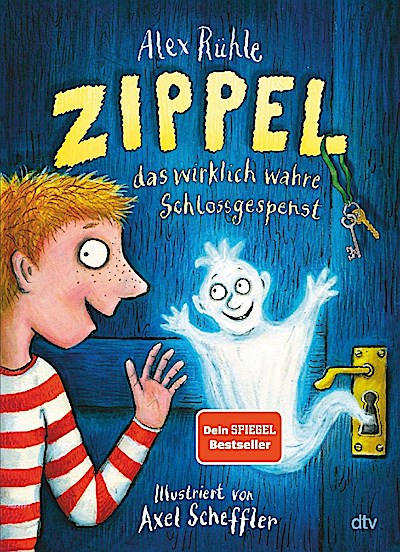 Zippel Bd.1: Zippel, das wirklich wahre Schlossgespenst