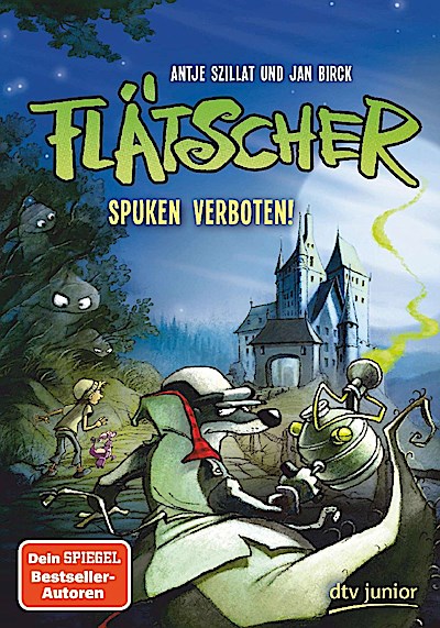 Flätscher – Spuken verboten!