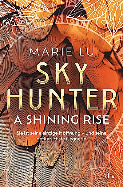 Skyhunter – A Shining Rise