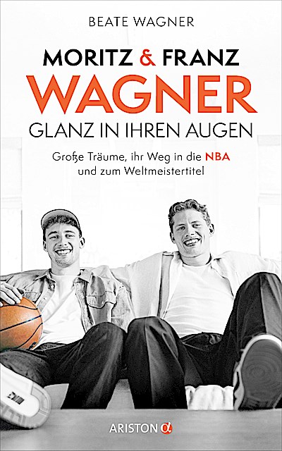 Moritz und Franz Wagner: Glanz in ihren Augen