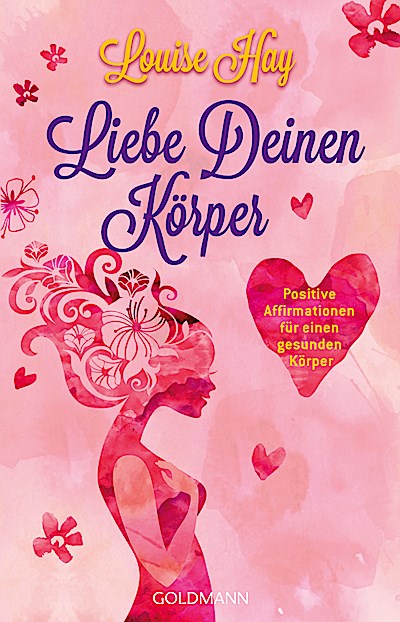 Liebe Deinen Körper