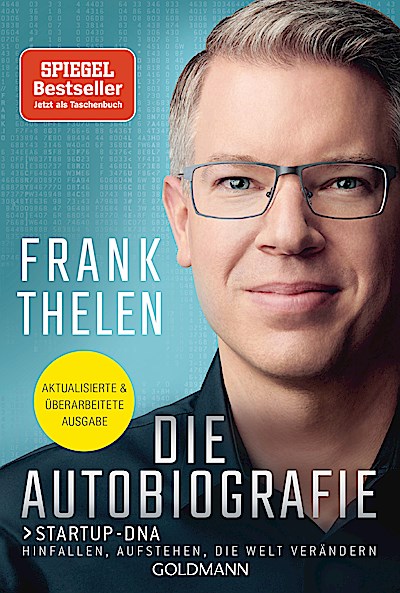 Die Autobiografie: Startup-DNA - Hinfallen, au...