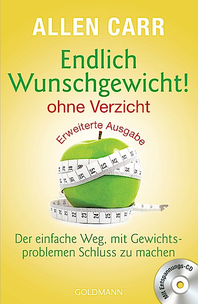 Endlich Wunschgewicht! - ohne Verzicht