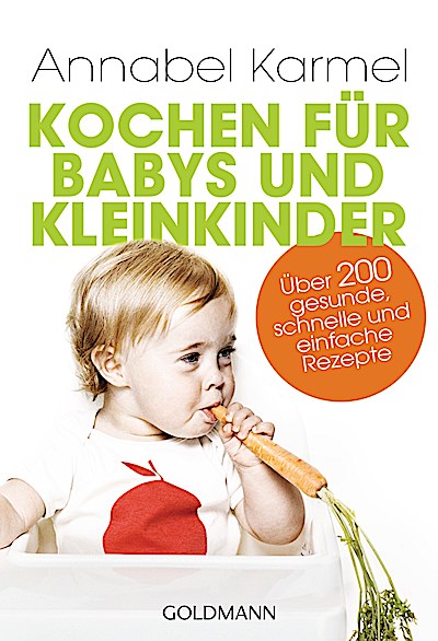 Kochen für Babys und Kleinkinder
