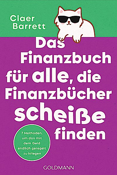 Das Finanzbuch für alle, die Finanzbücher sche...