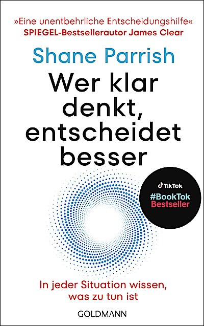 Wer klar denkt, entscheidet besser