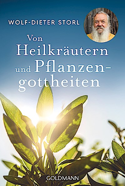Von Heilkräutern und Pflanzengottheiten