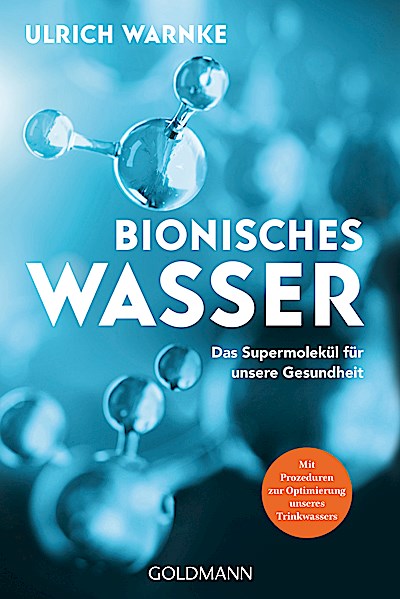 Bionisches Wasser