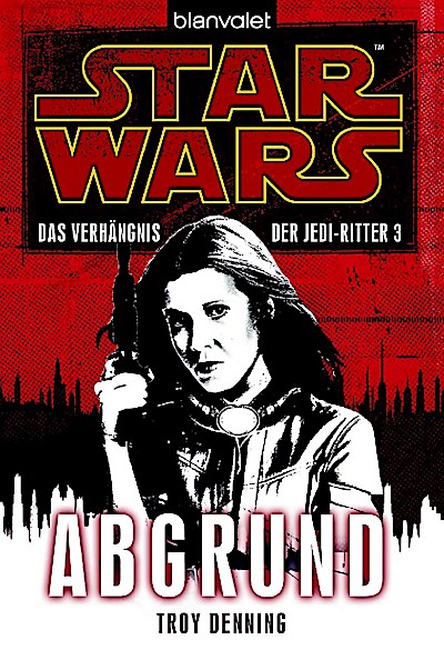 Star Wars: Das Verhängnis der Jedi-Ritter 3 - Abgrund