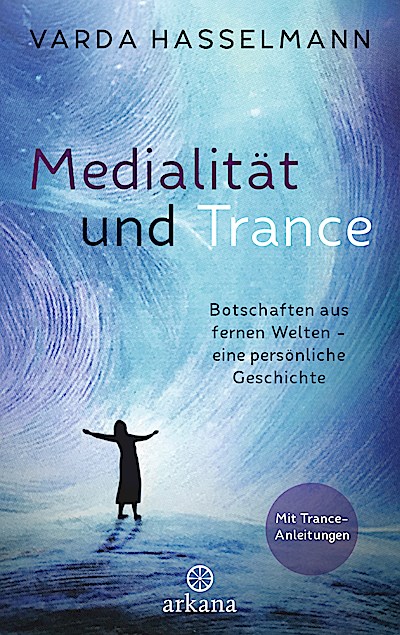 Medialität und Trance