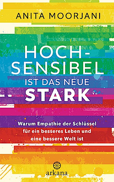 Hochsensibel ist das neue Stark