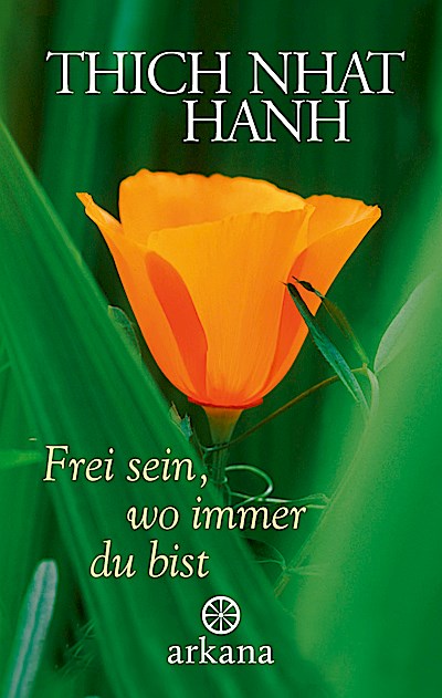 Frei sein, wo immer du bist