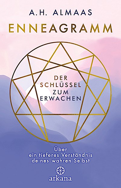 Enneagramm - Der Schlüssel zum Erwachen