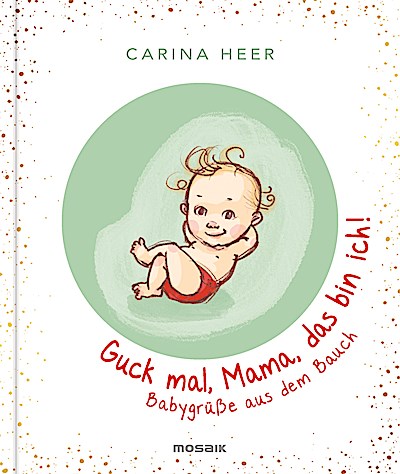 Guck mal, Mama, das bin ich!