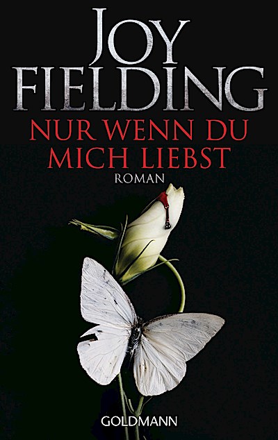 Nur wenn du mich liebst