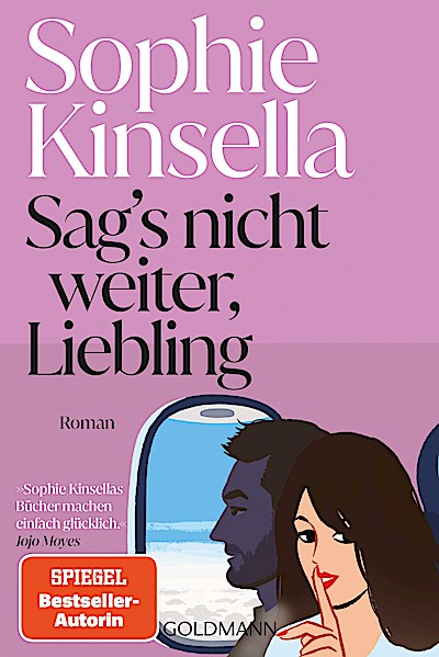 Sag’s nicht weiter, Liebling