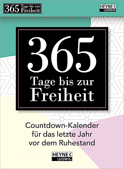 365 Tage bis zur Freiheit!