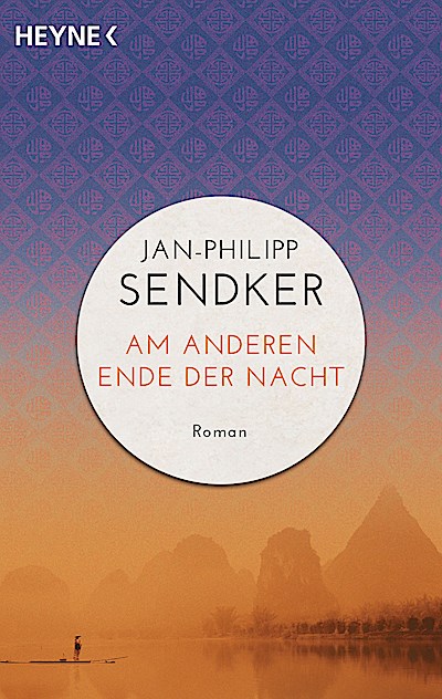 Am anderen Ende der Nacht (Die China-Trilogie 3)
