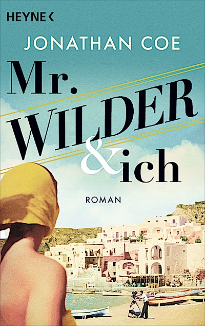 Mr. Wilder und ich