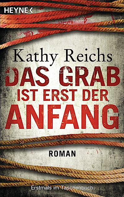 Das Grab ist erst der Anfang