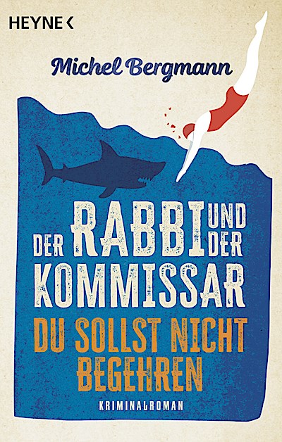 Der Rabbi und der Kommissar: Du sollst nicht b...