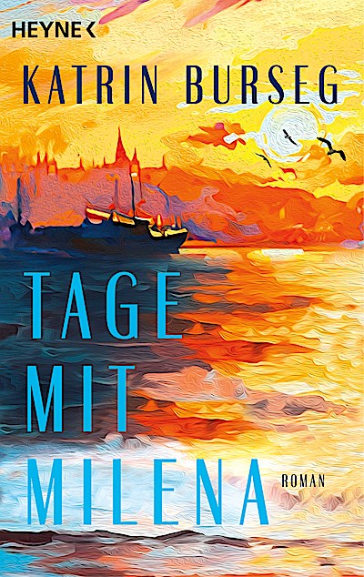 Tage mit Milena
