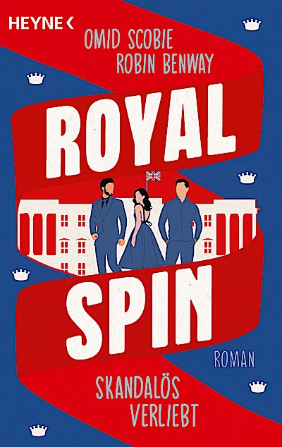 Royal Spin: Skandalös verliebt