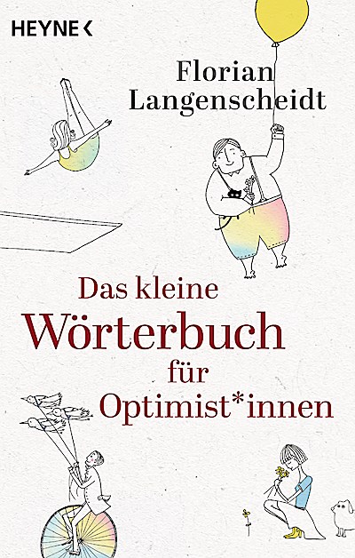 Das kleine Wörterbuch für Optimist*innen