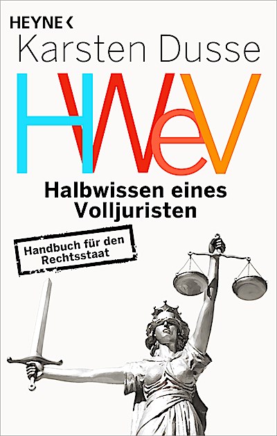 Halbwissen eines Volljuristen