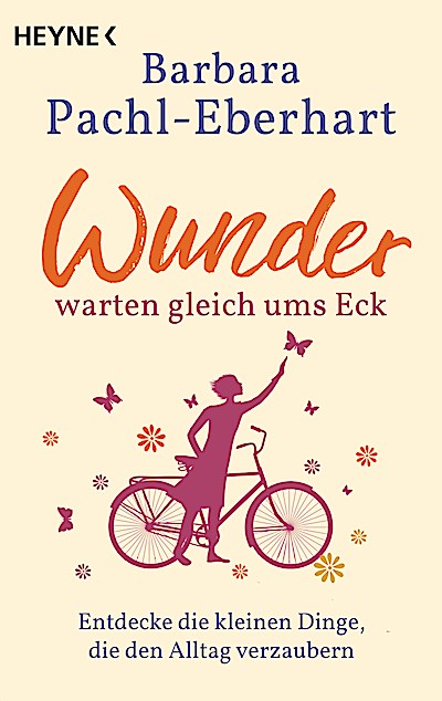 Wunder warten gleich ums Eck