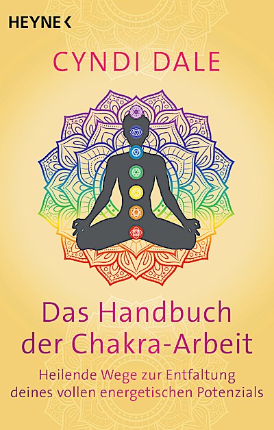 Das Handbuch der Chakra-Arbeit