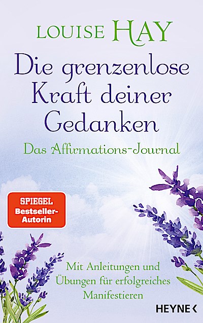 Die grenzenlose Kraft deiner Gedanken. Das Aff...