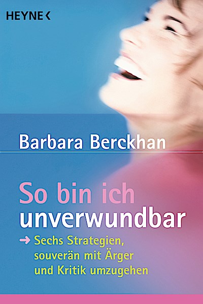 So bin ich unverwundbar