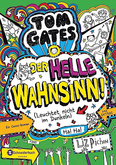 Tom Gates 11 - Der helle Wahnsinn! (Leuchtet nicht im Dunke
