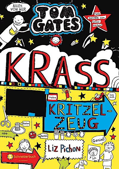 Tom Gates 16 - Krass cooles Kritzelzeug