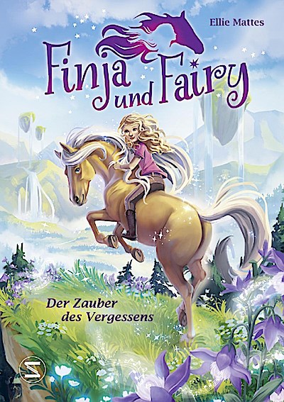 Finja und Fairy 01: Der Zauber des Vergessens