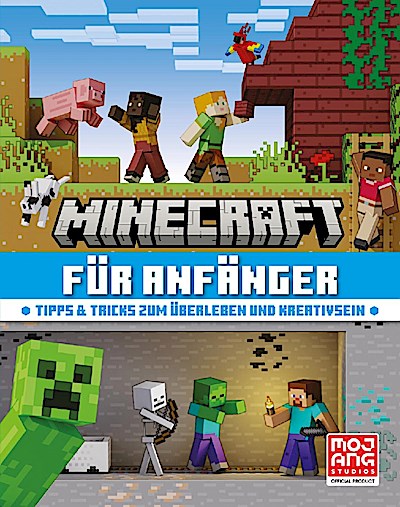 Minecraft für Anfänger. Tipps & Tricks zum Überleben und Kr