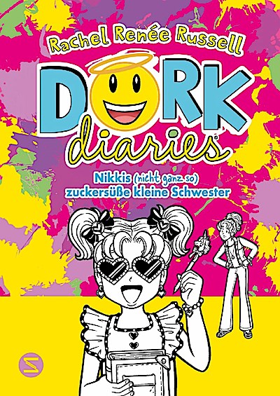 Dork Diaries. Nikkis (nicht ganz so) zuckersüß...