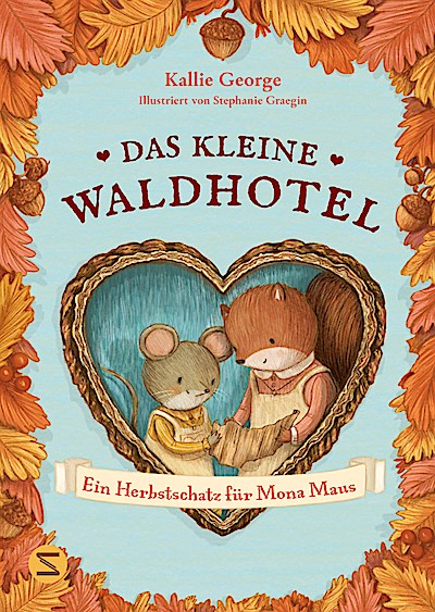 Das kleine Waldhotel. Ein Herbstschatz für Mon...