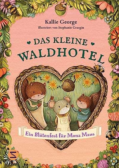 Das kleine Waldhotel. Ein Blütenfest für Mona ...
