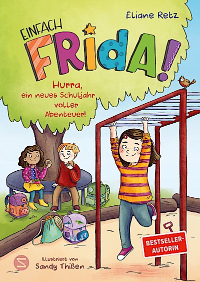Einfach Frida! Hurra, ein neues Schuljahr voll...