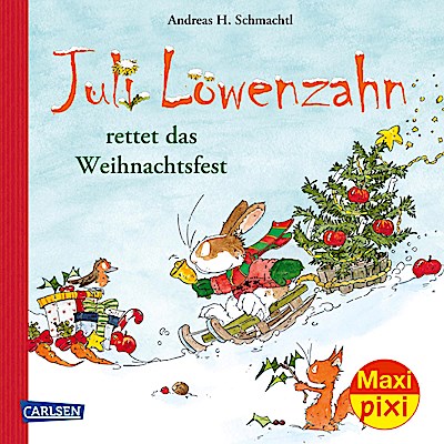 Maxi Pixi 385: VE 5: Juli Löwenzahn rettet das Weihnachtsfest (5 Exemplare)