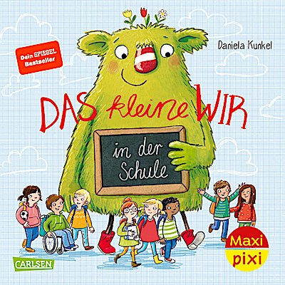 Maxi Pixi 394: VE 5 Das kleine WIR in der Schule (5 Exemplare)