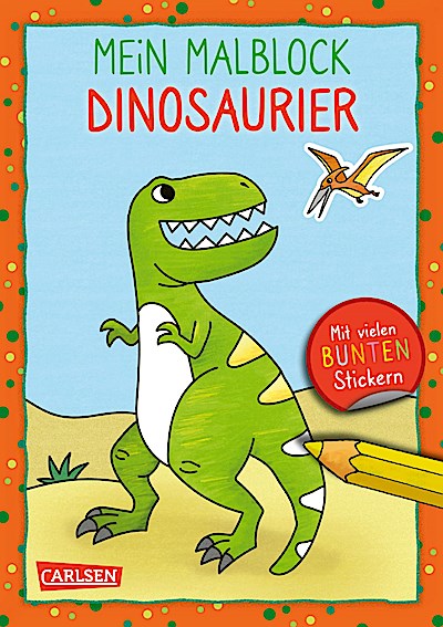 Mein Malblock: Dinosaurier