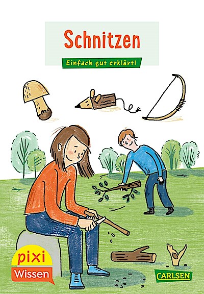 Pixi Wissen 114: VE 5 Schnitzen