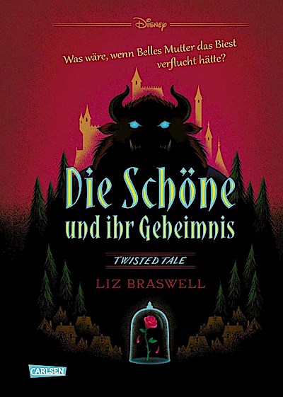 Disney: Twisted Tales - Die Schöne und ihr Geheimnis