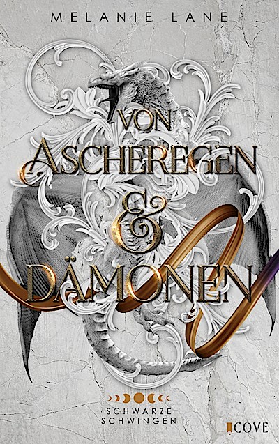 Von Ascheregen & Dämonen (Die Geschichte der A...