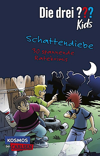 Die drei ??? kids - Schattendiebe. 30 spannende Ratekrimis!