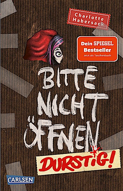 Bitte nicht öffnen 3: Durstig! (TB)