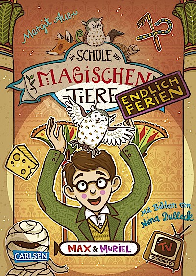 Die Schule der mag.Tiere - Endlich Ferien 07: Max+Muriel